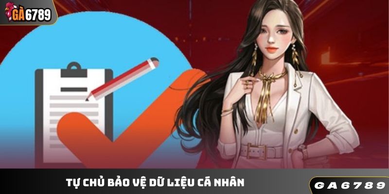 Tự chủ bảo vệ dữ liệu cá nhân